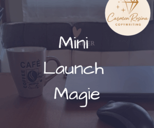 Mini Launch Magie – Mehr Umsatz, weniger Aufwand, echtes Strahlen