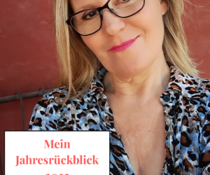 Mein Jahresrückblick 2025: